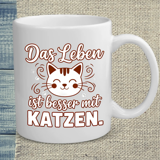 Tasse 325ml - Das leben ist besser mit Katzen - Katze