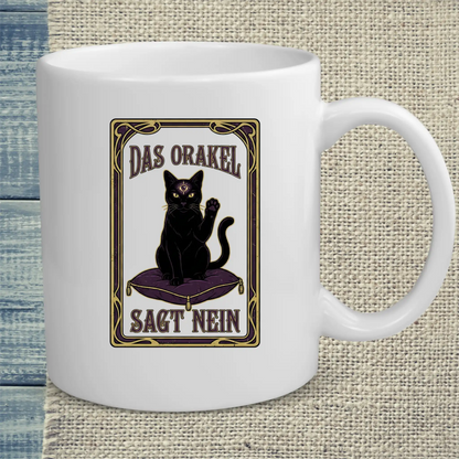 Tasse 325ml - Das Orakel sagt nein - Katze