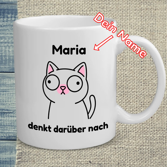 Tasse 325ml - denkt darüber nach - Katze, Personalisiert