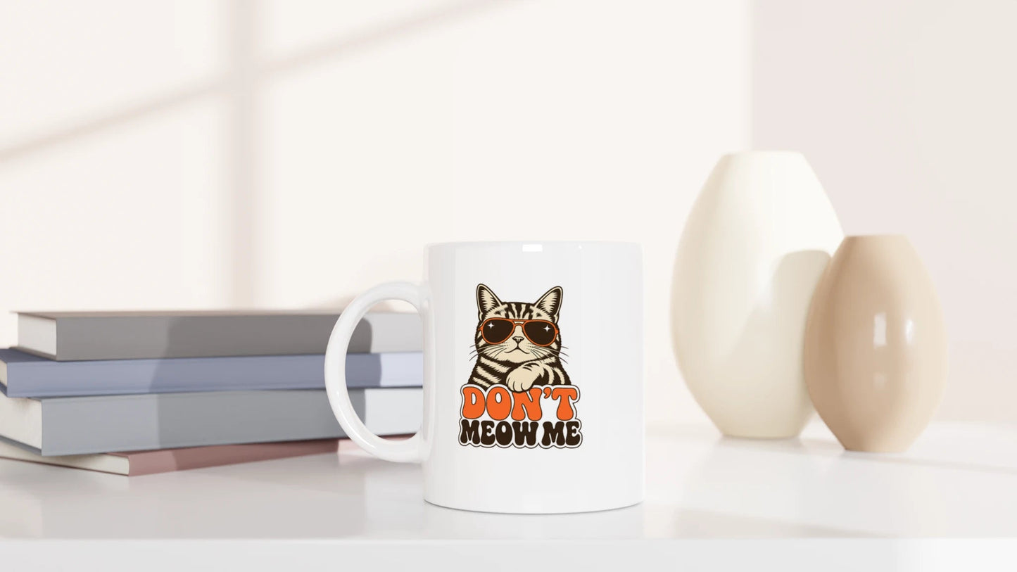 Tasse 325ml - Don’t meow me - Katze