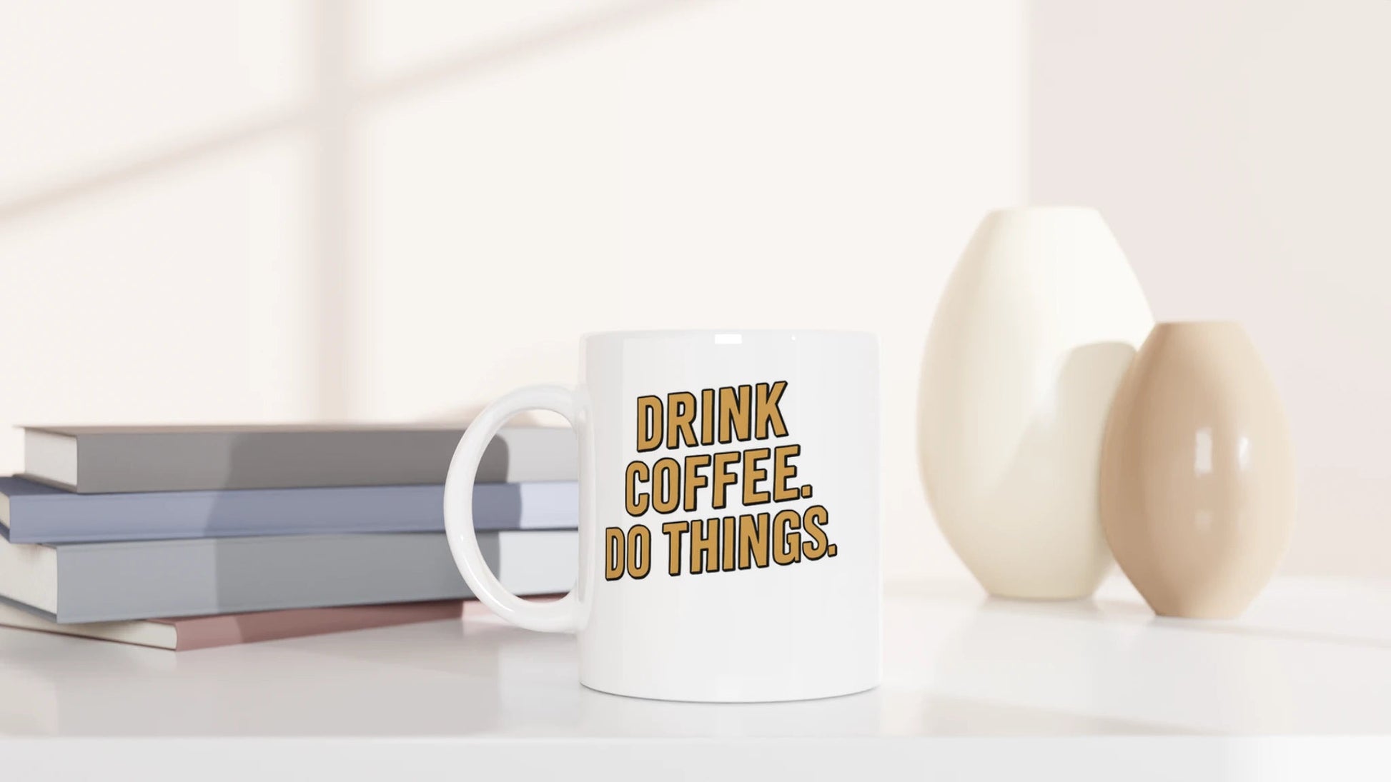 Tasse 325ml - Drink coffee. Do things - Gold - Kaffee