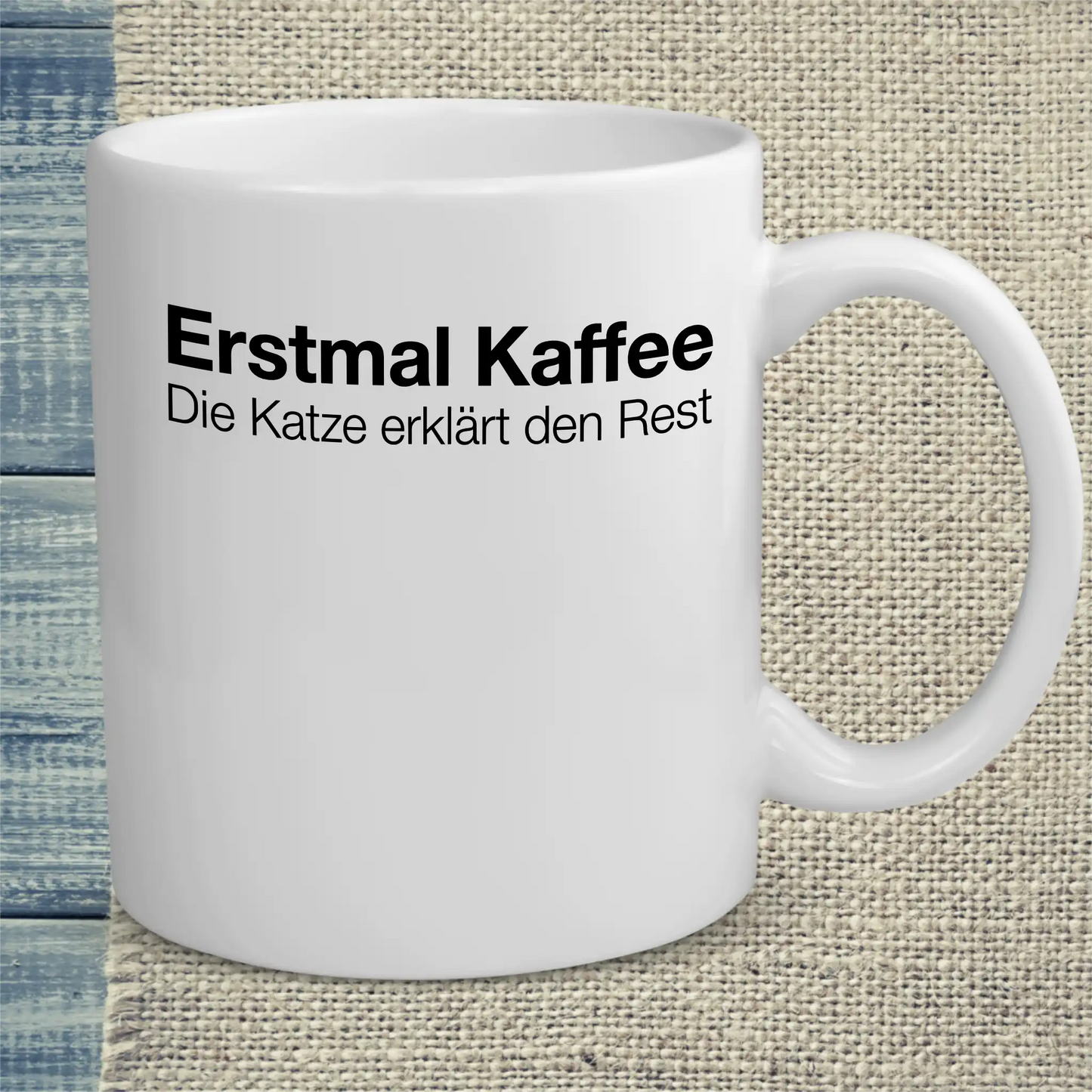 Tasse 325ml - Erstmal Kaffee - Katze & Kaffee