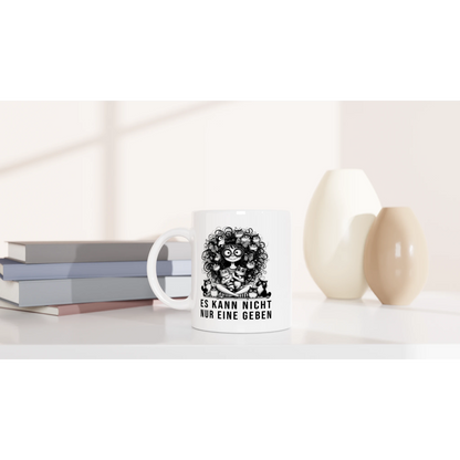 Tasse 325ml - Es kann nicht nur eine geben - Kaffee, Cat Lady
