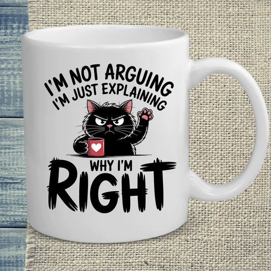 Tasse 325ml - Explaining Why I'm Right - Katze & Kaffee