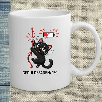 Tasse 325ml - Geduldsfaden ist bei 1% - Katze