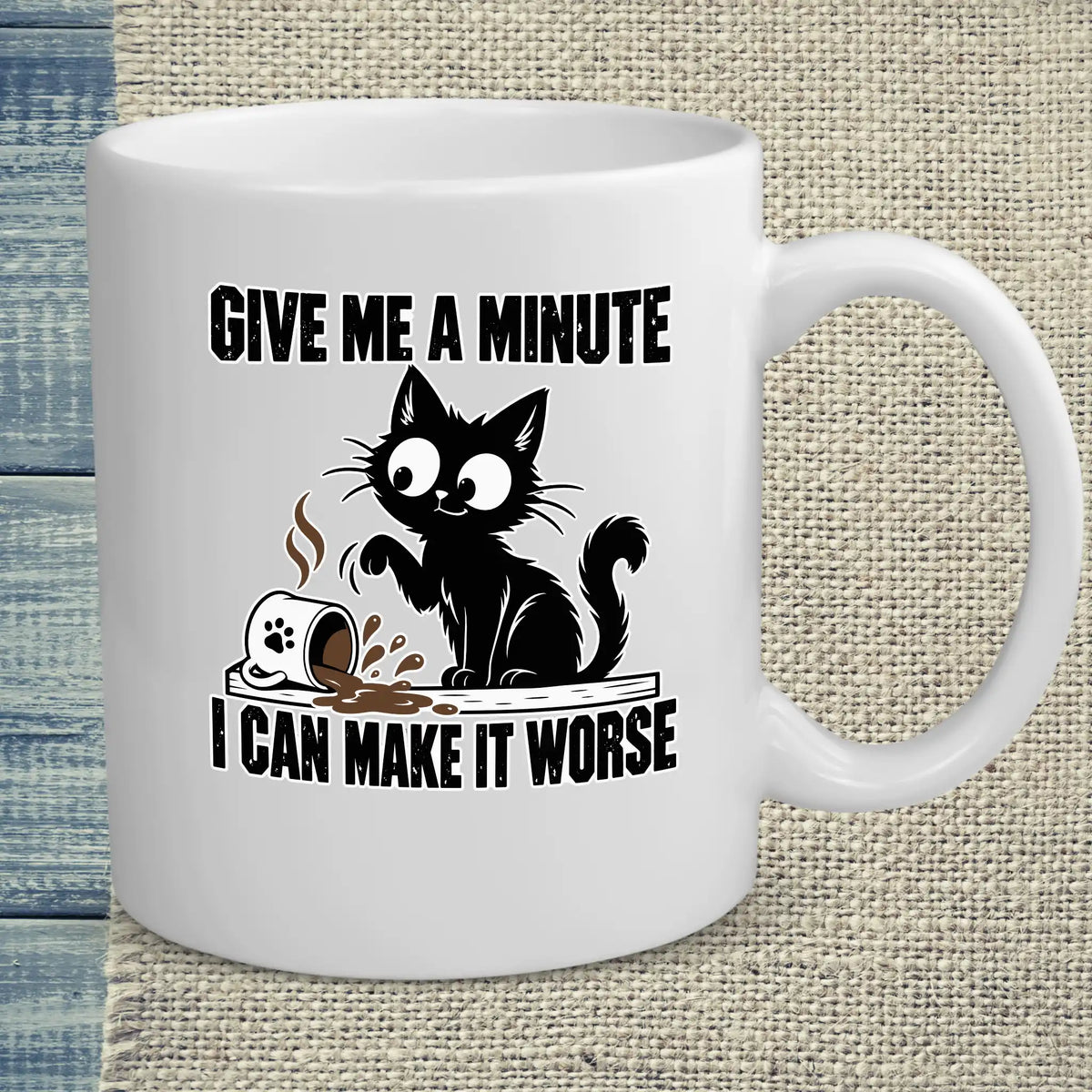 Tasse 325ml - Give me a minute I can make it worse - Katze