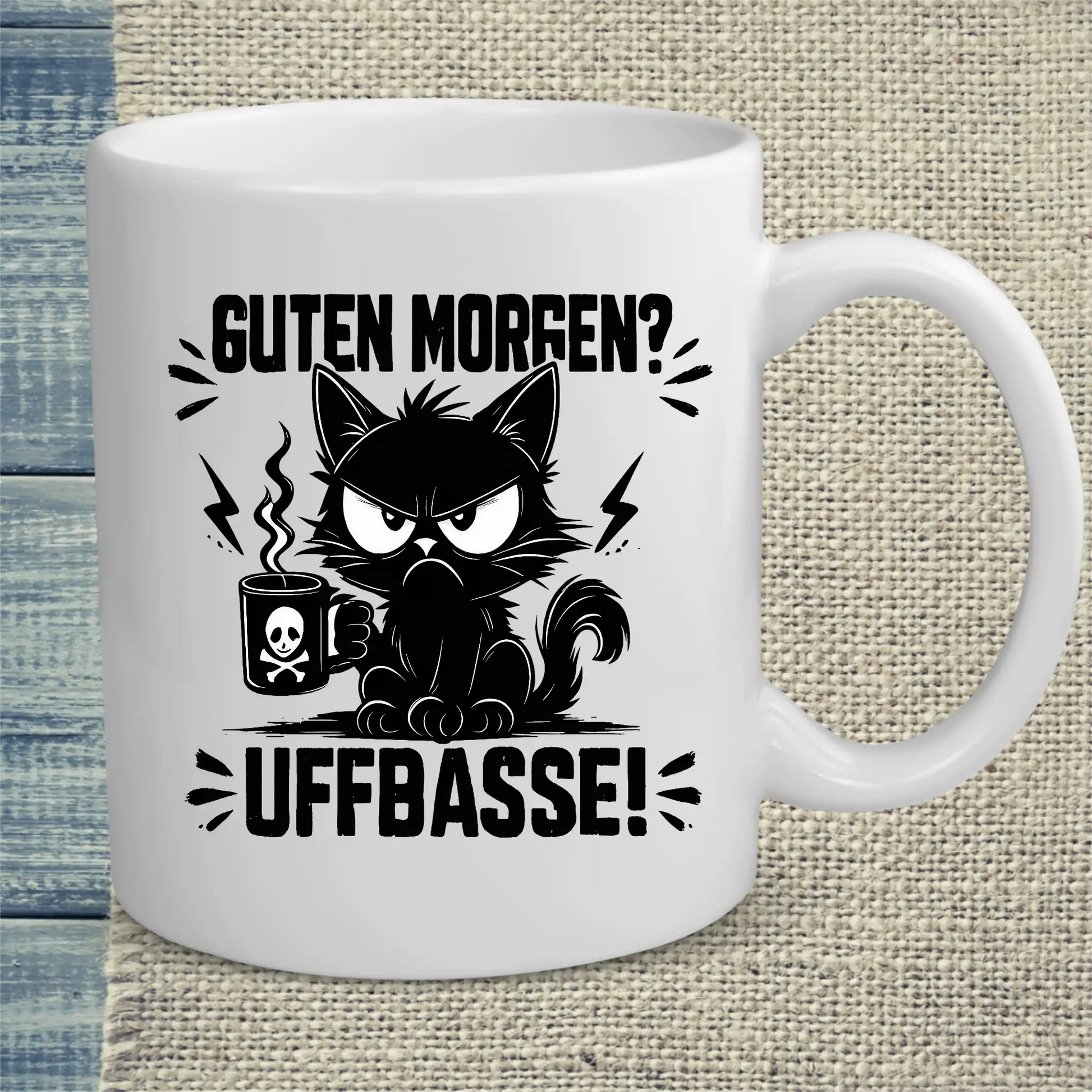 Tasse 325ml - Guten Morgen? Uffbasse! - Katze