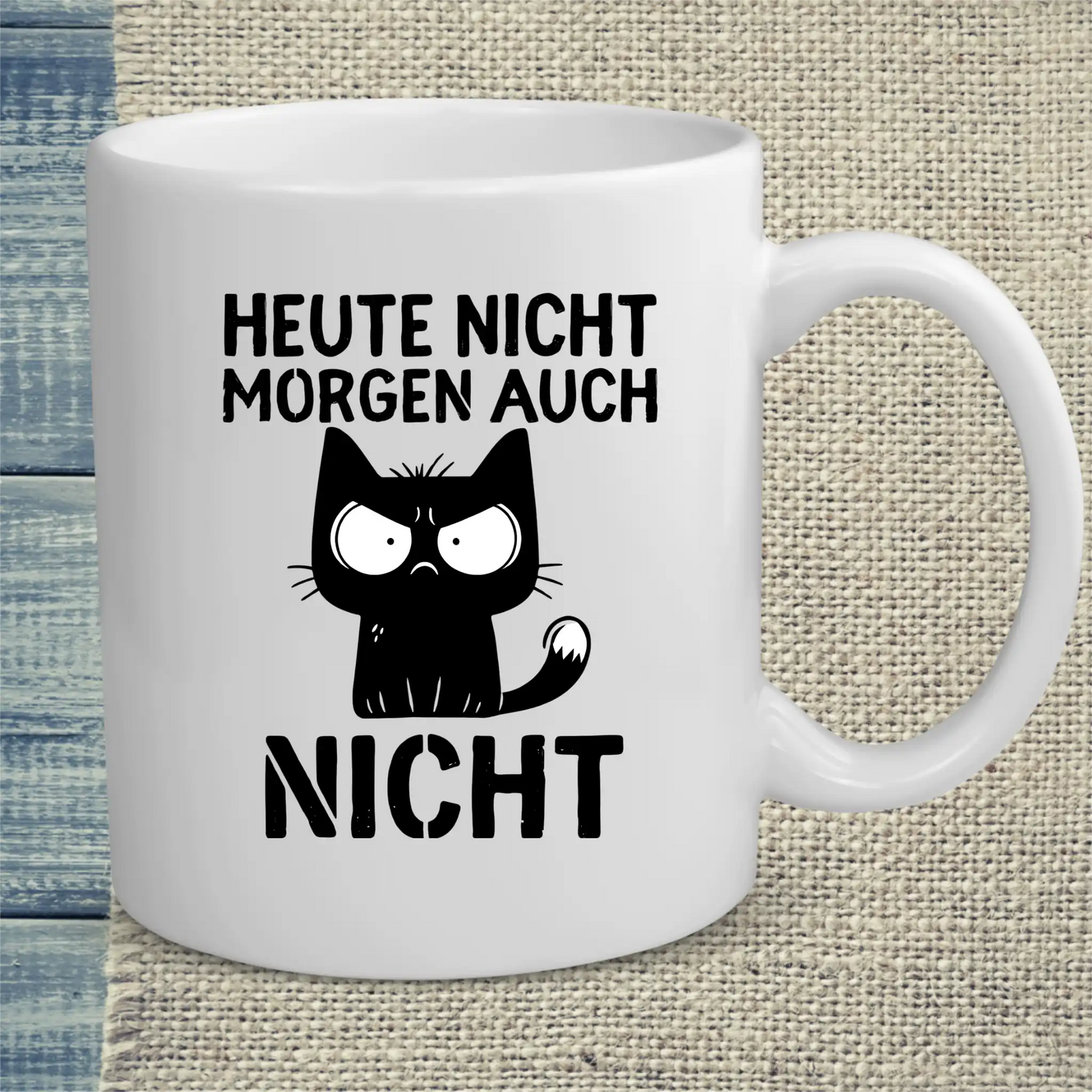 Tasse 325ml - Heute nicht. Morgen auch nicht - Katze