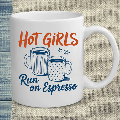 Tasse 325ml - Hot Girls Run on Expresso - Katze & Kaffee, Cat Lady