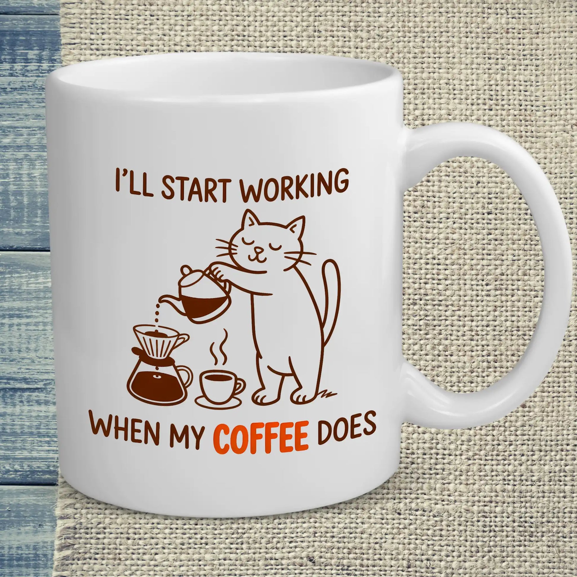 Tasse 325ml - I'll start working, when my Coffee does - Katze & Kaffee