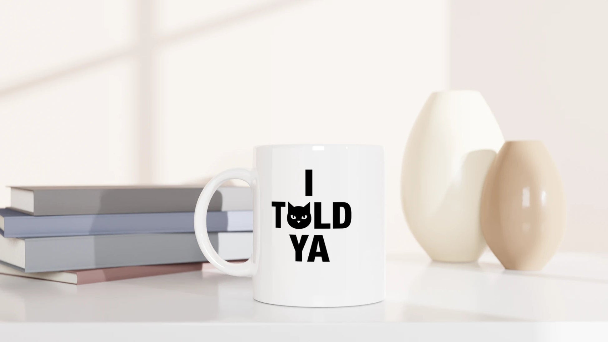 Tasse 325ml - I Told Ya - Katze
