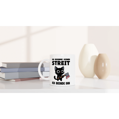 Tasse 325ml - Ich beginne keinen Streit. Ich beende ihn - Katze