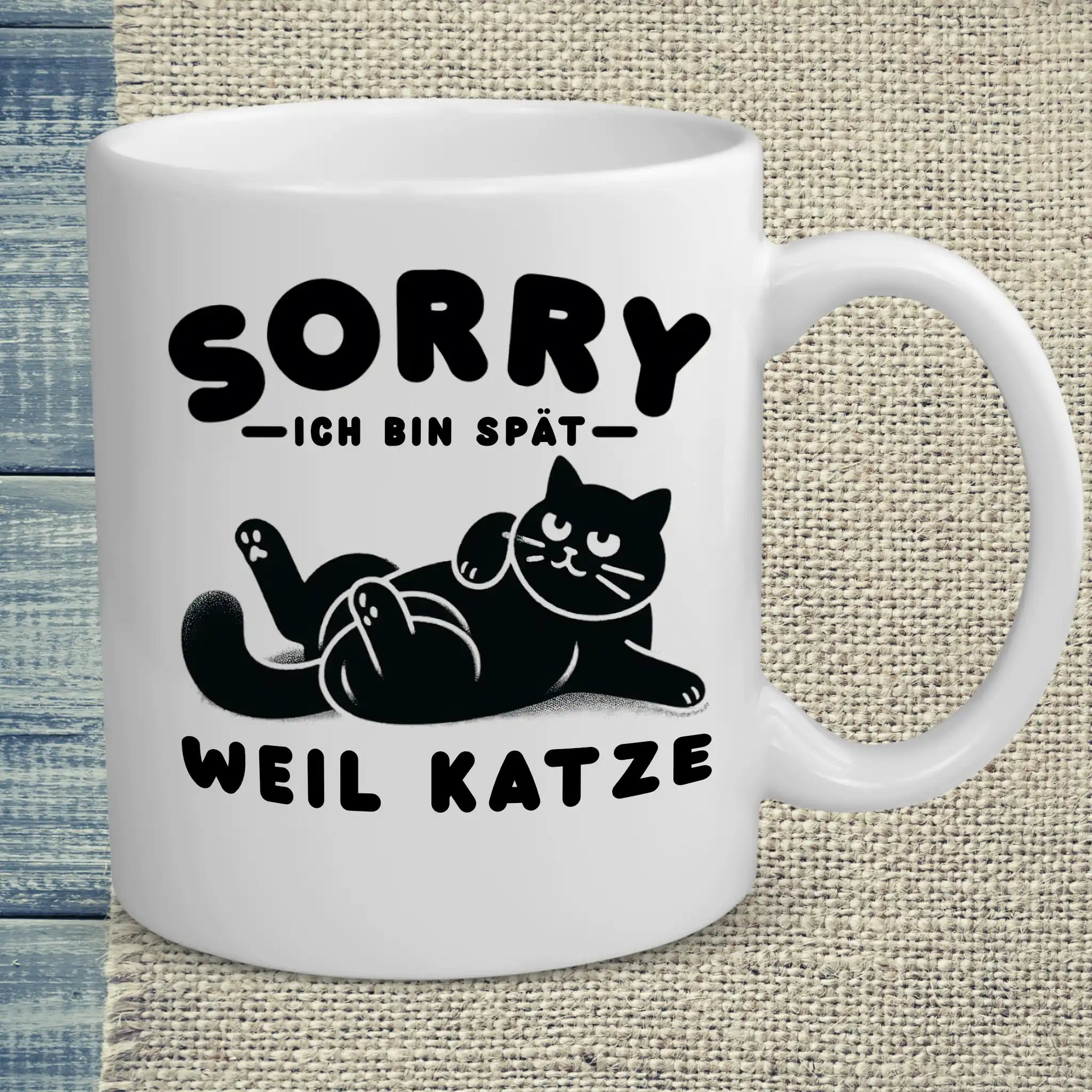 Tasse 325ml - Ich bin spät - Weil Katze - Katze