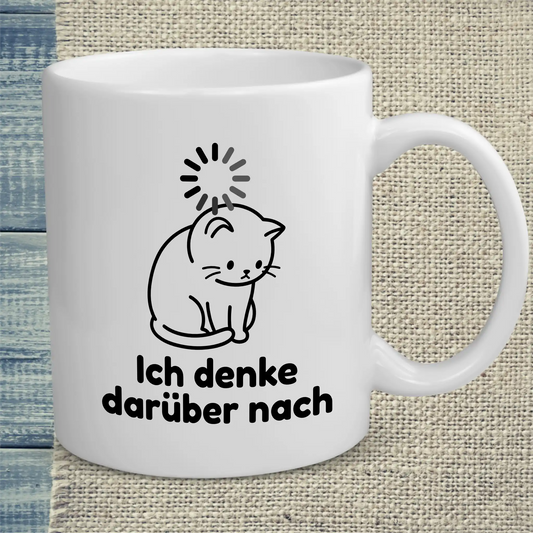 Tasse 325ml - Ich denke dafürber nach - Katze