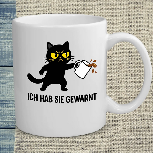 Tasse 325ml - Ich hab sie gewarnt - Katze