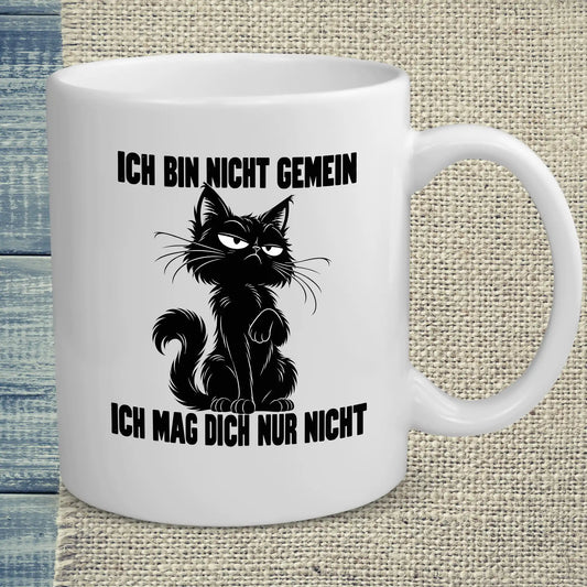 Tasse 325ml - Ich mag dich nur nicht - Katze