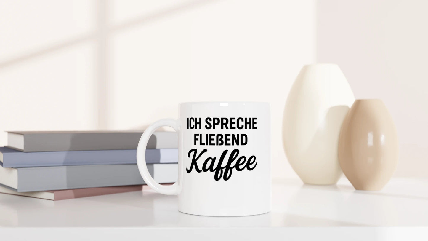 Tasse 325ml - Ich spreche fließend Kaffee - Kaffee