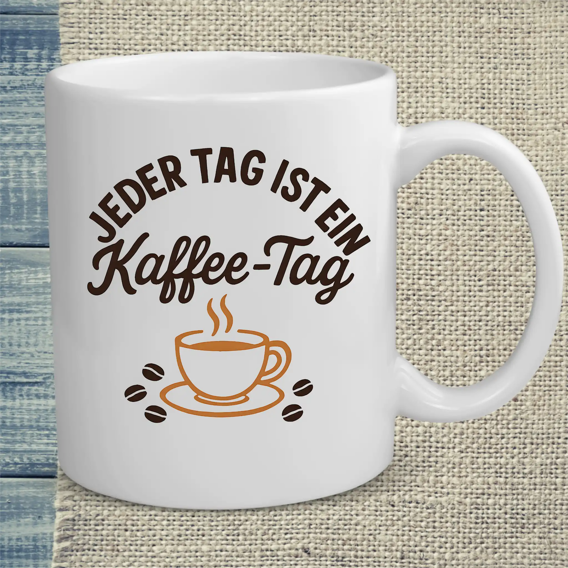 Tasse 325ml - Jeder Tag ist ein Kaffee-Tag - Kaffee