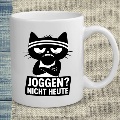 Tasse 325ml - Joggen? Nicht Heute - Katze, Nicht Heute