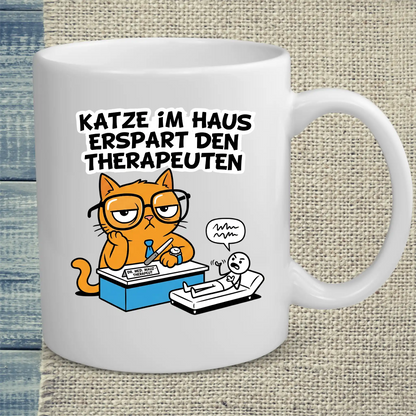 Tasse 325ml - Katze im Haus erspart den Therapeuten - Katze