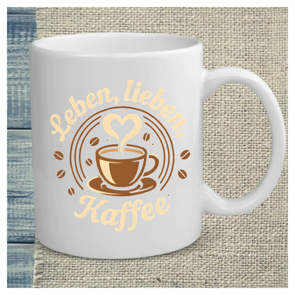 Tasse 325ml - Leben, lieben, Kaffee - Kaffee