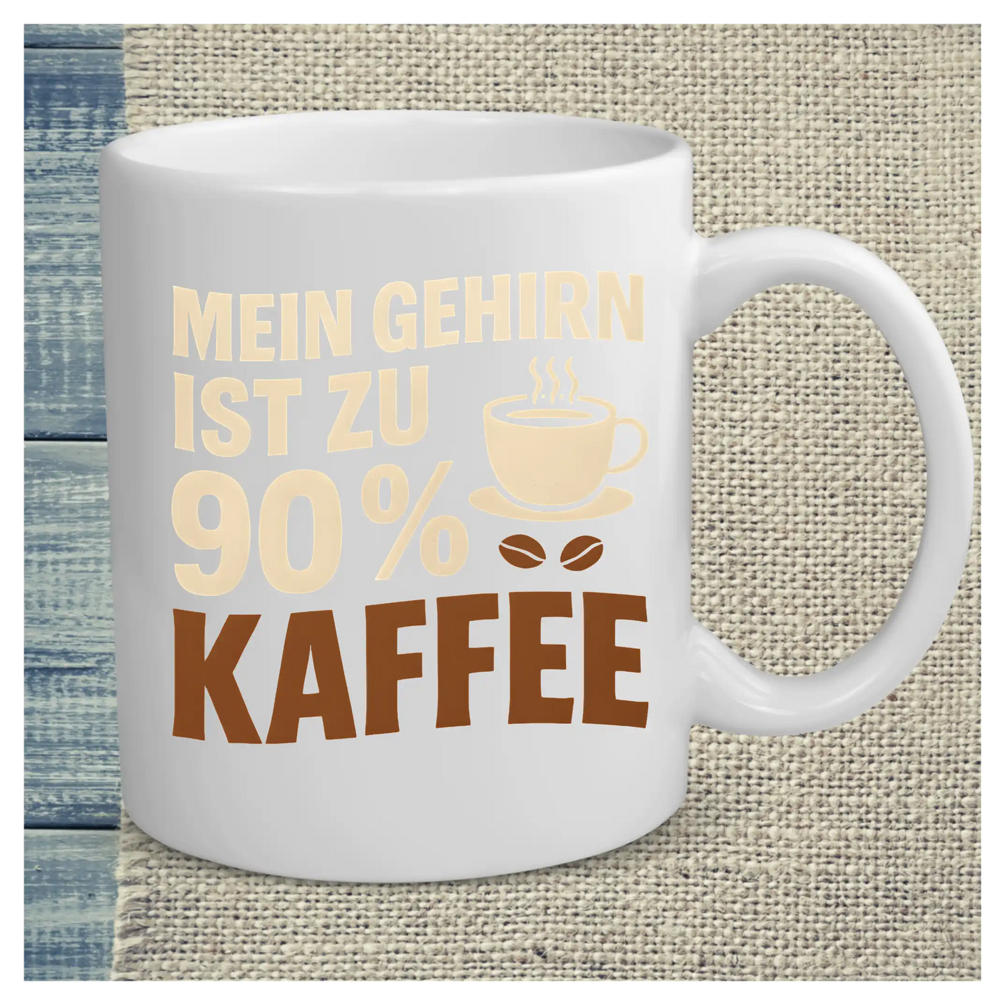 Tasse 325ml - Mein Gehirn ist zu 90 % Kaffee - Kaffee