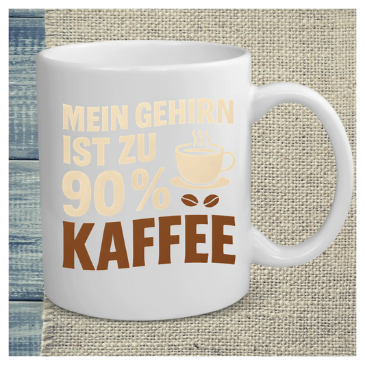 Tasse 325ml - Mein Gehirn ist zu 90 % Kaffee - Kaffee