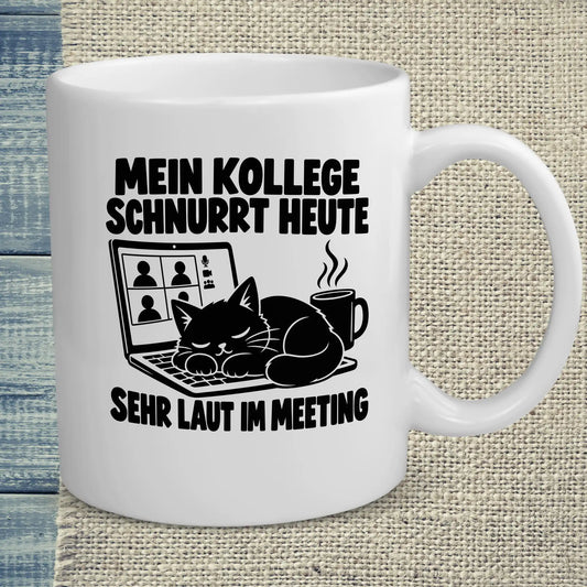 Tasse 325ml - MEIN KOLLEGE SCHNURRT HEUTE - Katze