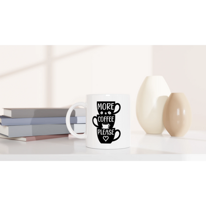 Tasse 325ml - More Coffee Please - Kaffee