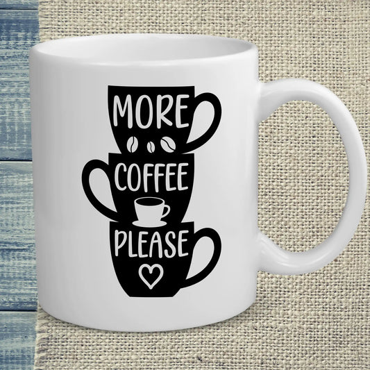Tasse 325ml - More Coffee Please - Kaffee