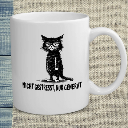 Tasse 325ml - Nicht gestresst, nur genervt - Katze