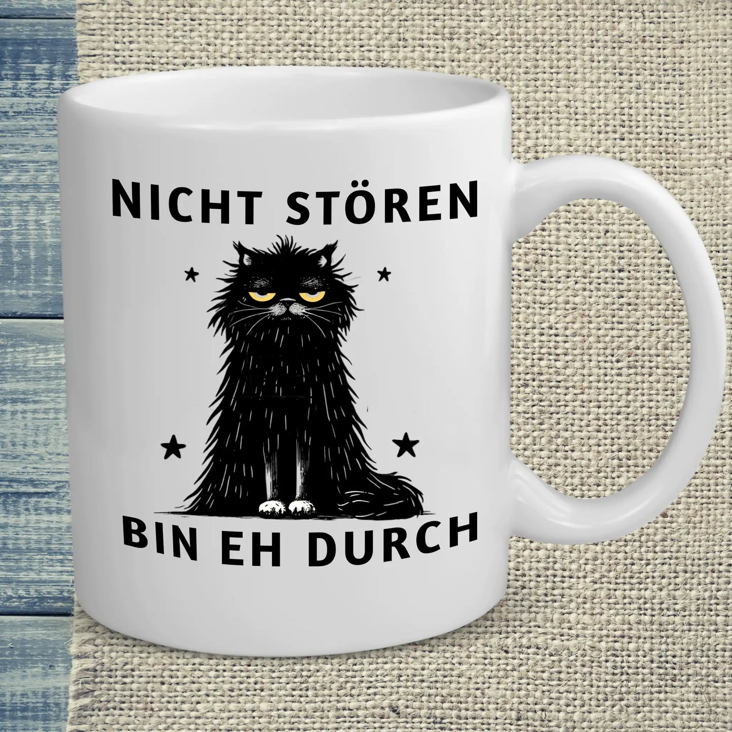 Tasse 325ml - Nicht stören - Bin eh durch - Katze