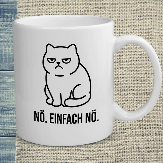 Tasse 325ml - Nö. Einfach Nö. - Katze