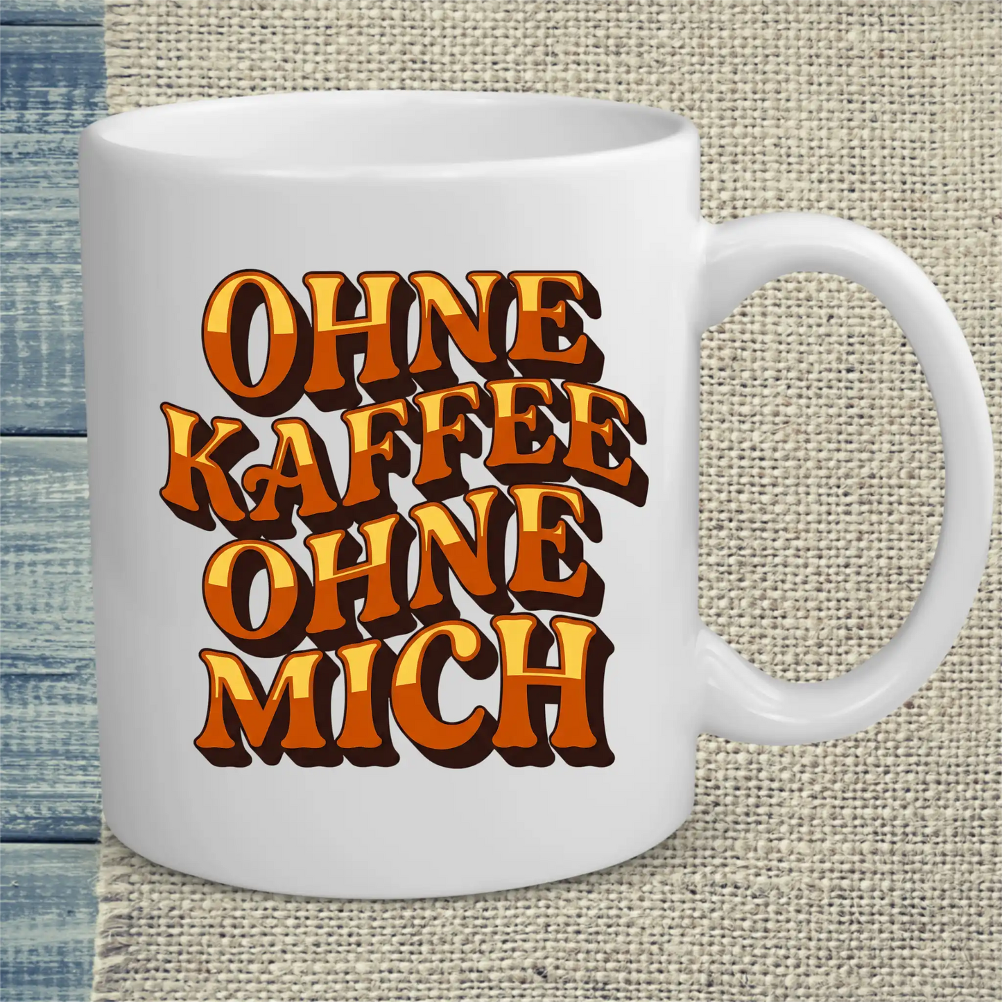 Tasse 325ml - OHNE KAFFEE OHNE MICH - Kaffee