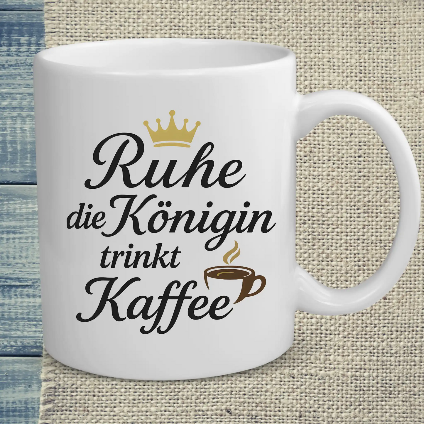 Tasse 325ml - Ruhe, die Königin trinkt Kaffee - Kaffee