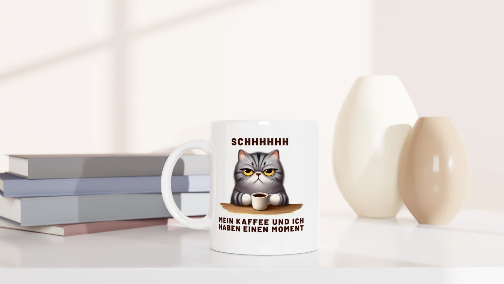 Tasse 325ml - SCHHHHH - Mein Kaffee und ich haben einen Moment - Katze & Kaffee