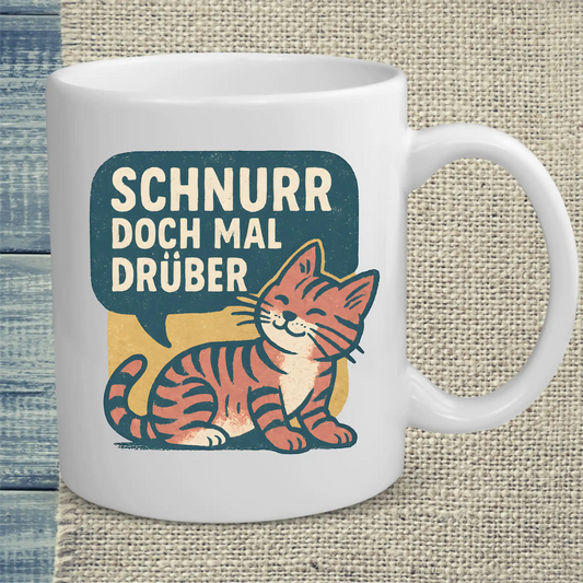 Tasse 325ml - Schnurr doch mal drüber - Katze