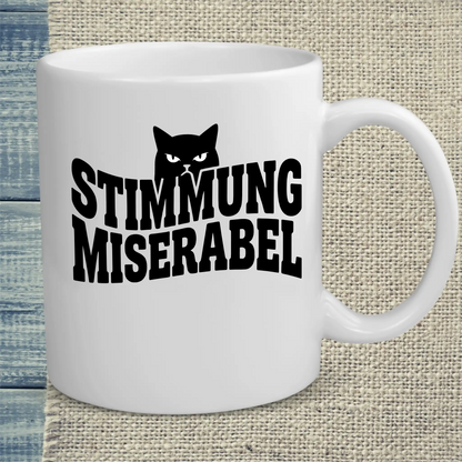 Tasse 325ml - Stimmung miserabel - Katze