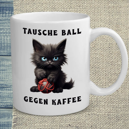Tasse 325ml - Tausche Ball gegen Kaffee - Katze & Kaffee