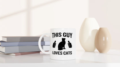 Tasse 325ml - This Guy Loves Cats - Katze, Cat Guy