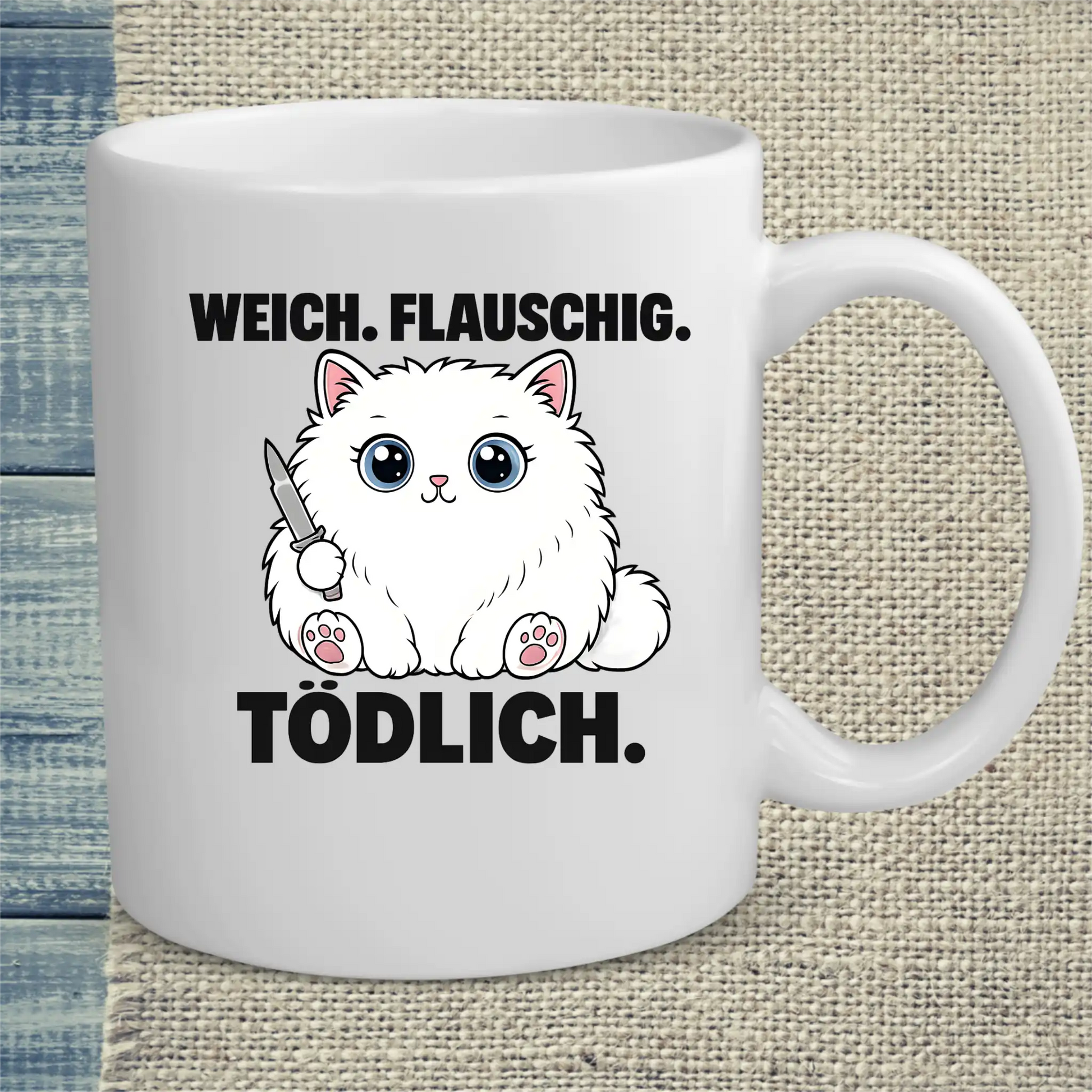 Tasse 325ml - Weich. Flauschig. Tödlich. - Katze