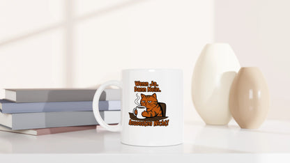 Tasse 325ml - Wenn ja. Dann nein. - Katze & Kaffee
