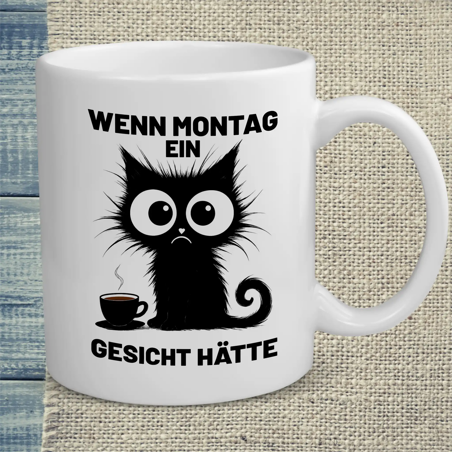 Tasse 325ml - Wenn Montag ein Gesicht hätte - Katze, Kaffee